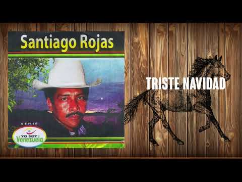Triste Navidad - Santiago Rojas "El Turpial De Guardatinajas" | Cover Audio | Música Llanera