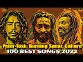 Peter Tosh Burning Spear Culture Joseph Hill Greatest Hits 2022 100 Best Songs 2022