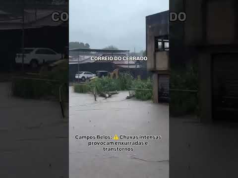 Campos Belos: ⚠️ Chuvas intensas provocam enxurradas e transtornos
