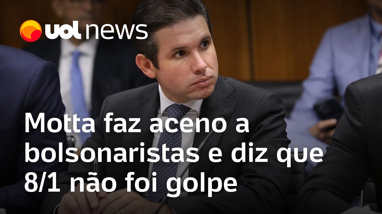 Motta faz aceno a bolsonaristas e diz que 8 de Janeiro não foi golpe