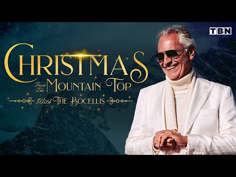 Andrea Bocelli: Christmas from the Mountain Top with the Bocellis | TBN