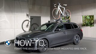 Fixing the bikes on your BMW Roof-Mounted Bike Rack – BMW How-To