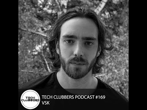 VSK - Tech Clubbers Podcast #169