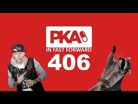PKA 406 in Fast Forward - Highlight Reel