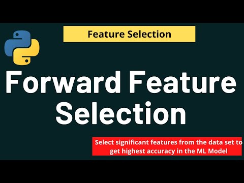 Python Feature Selection Forward Feature Selection Feature Selection Python