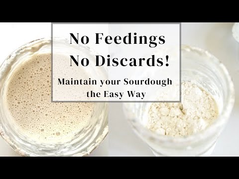No More Feeding or Discarding: Simplify Sourdough Baking Now