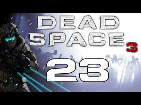 Dead Space 3 Gameplay / Hard Difficulty Walkthrough w/ SSoHPKC Part 23 - Two Front War