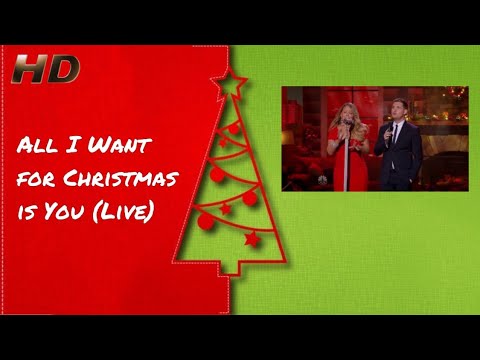 Mariah Carey & Michael Bublé - All I Want for Christmas is You (Live) [HD Remastered]