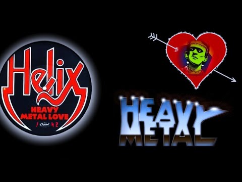 Heavy Metal Love, 1983, Helix