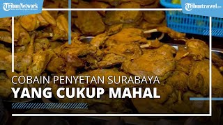 Wajib Cobain Kuliner Penyetan di Surabaya Ini, Menu Berukuran Besar, Kerap Dikunjungi Artis Ibu Kota