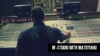 Matisyahu &quot;Akeda&quot; Studio Clip - Confidence (feat. Collie Buddz)