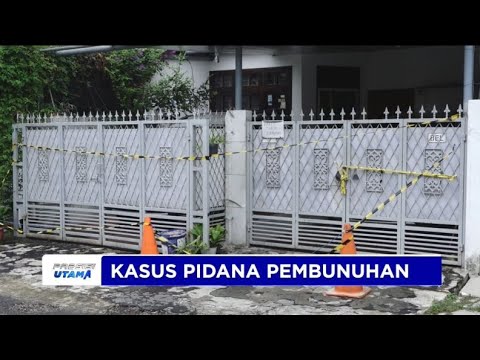 PENYELIDIKAN KASUS PEMBUNUHAN AYAH DAN NENEK