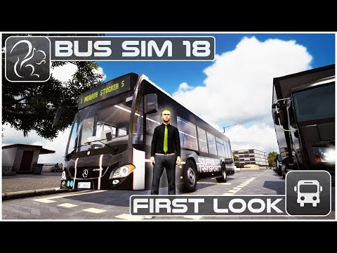 Bus Simulator 18 - First Look