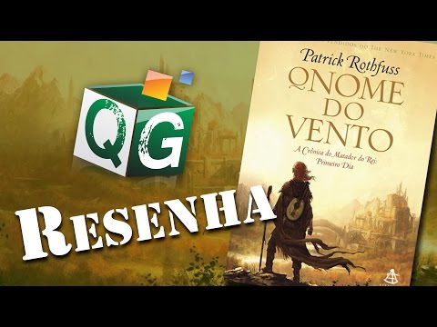 Resenha: O Nome do Vento