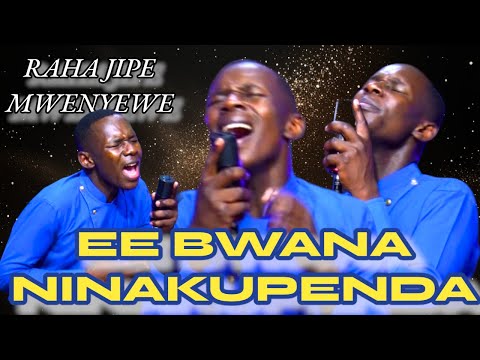 EE BWANA NAKUPENDA  AND RAHA JIPE MWENYEWE [NEEMA MWAIPOPO cover] done by Minister Danybless