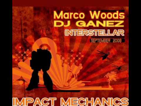 Impact Mechanics 026 Ganez & Marco Woods Latina Guapa