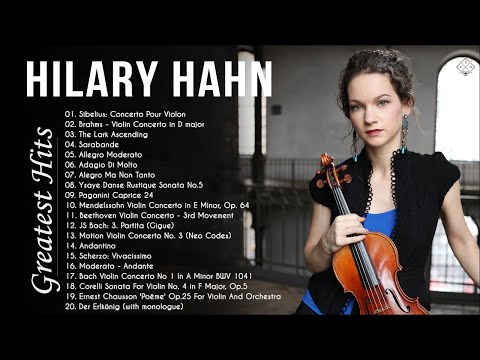 Hilary Hahn Greatest Hits 2020 - Hilary Hahn Violin Playlist - Best Violin Instrumental Love Songs