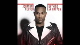 Jonathan Nelson - Anything Can Happen (RADIO EDIT) (AUDIO ONLY)