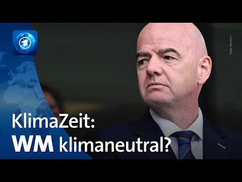 Viel heiße Luft: die klimaneutrale WM | KlimaZeit