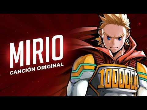 MIRIO - My Hero Academia | Original Song | David Delgado
