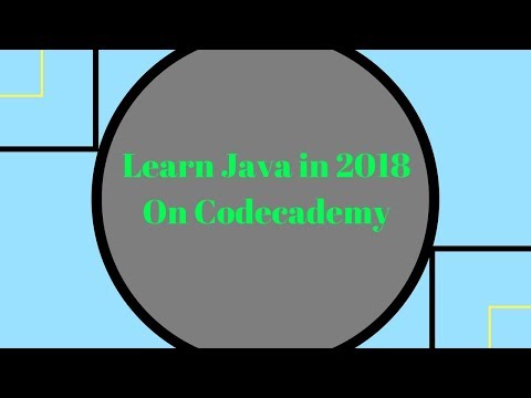Learn Java In 2018 Through Codecademys Learn Java Course