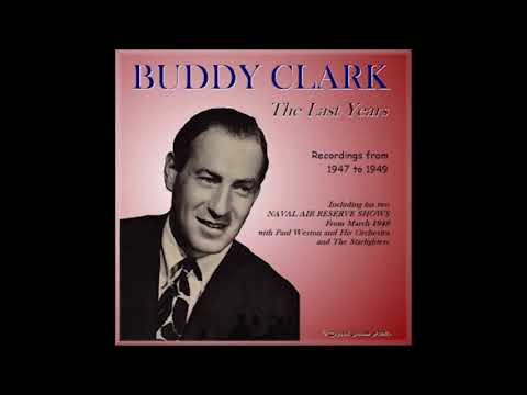 Buddy Clark - Body And Soul