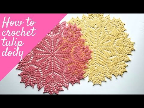 How to crochet tulip doily