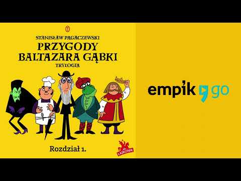 , title : 'Przygody Baltazara Gąbki | Słuchowisko Empik Go | Robert Makłowicz jako Bartolini Bartłomiej!'