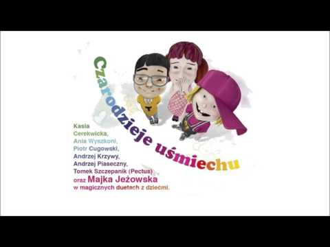 08. Czarodzieje Uśmiechu - Kolysanka dla mamy