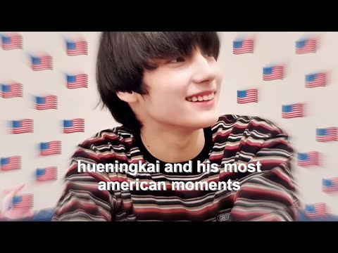 hueningkai and his most american moments