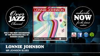 Lonnie Johnson - Mr Johnson Blues (1925)
