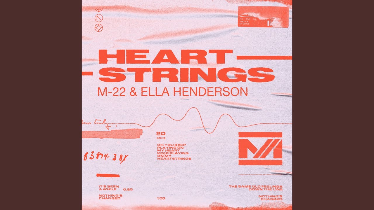 M-22 & Ella Henderson - Heartstrings