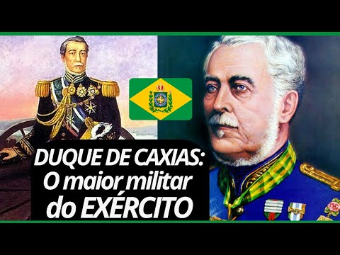 DUQUE de CAXIAS: O maior MILITAR da HISTÓRIA do BRASIL