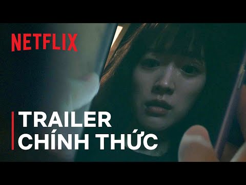 Mở khóa | Trailer chính thức | Netflix