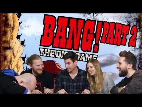 Bang! The Dice Game Part 2 | A Ginger Bosszúja! (Julcsi, Sirius, Nessaj, Kaci) - Fun With Geeks