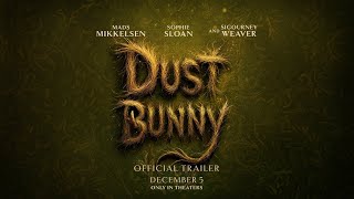 Dust Bunny   Official Trailer  2025 Drama Horror Thriller