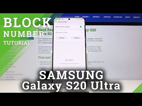 How to Block Number in SAMSUNG Galaxy S20 Ultra – Create Blacklist