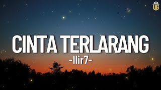 Download lagu Cinta Terlarang - Ilir7 || Lirik mp3