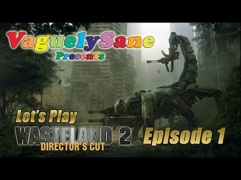 Let's Play Wasteland 2 DC: Episode 1