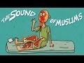 The Sound of Muslims