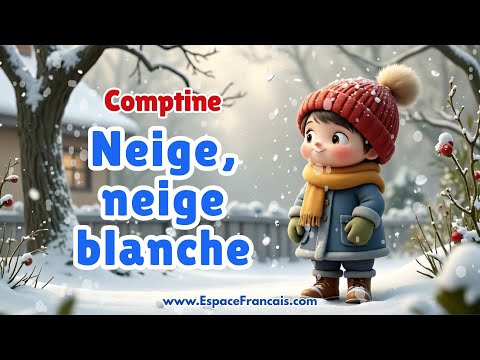 Neige, neige blanche ❄️ Comptine d'hiver pour enfants | Version enrichie et augmentée