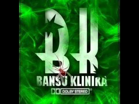 Bansu Klinika - Wpadamy Po Swoje