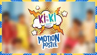 Roshan Prince Ki Ki Song | Motion Poster | Full Song Releasing 24 May, 2017