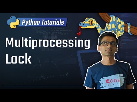 Python Tutorial 30 Multiprocessing Lock