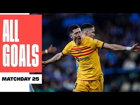 ALL GOALS MATCHDAY 25 LALIGA EA SPORTS 2023/24