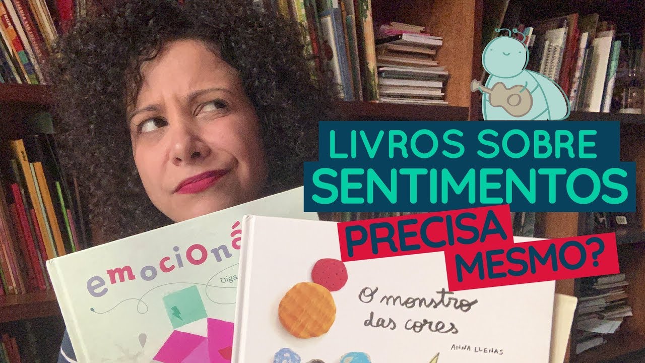O Monstro das Cores, Emocionário: as crianças precisam mesmo de livros sobre sentimentos?