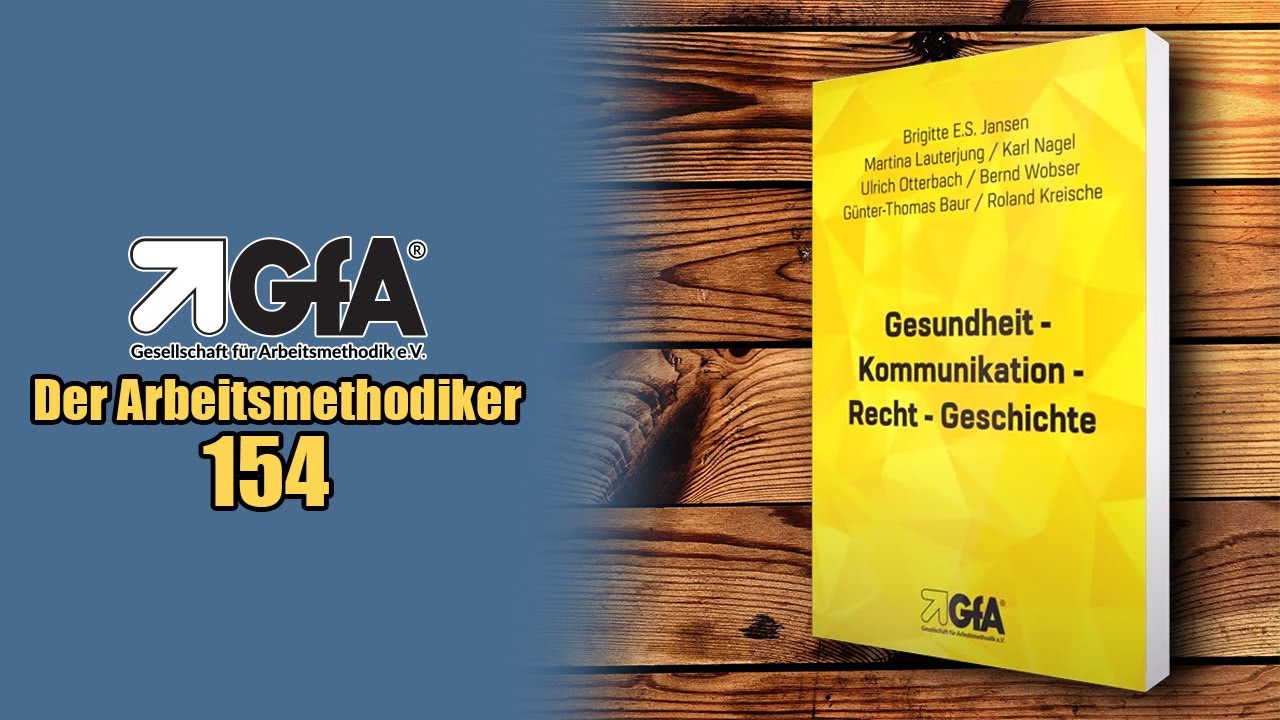 Der Arbeitsmethodiker 154 -Print:  Die GFA e.V. Präsentiert | GFA