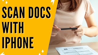 iPhone Tips And Tricks: How To Scan Documents On iPhone