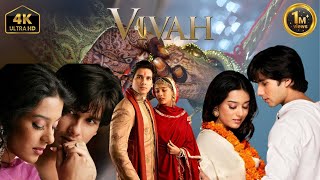 Vivah Full Hindi Movie  Shahid Kapoor  Hindi Movie