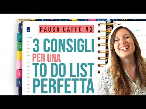 3 consigli per una TO DO LIST che funziona- Pausa Caffè #3